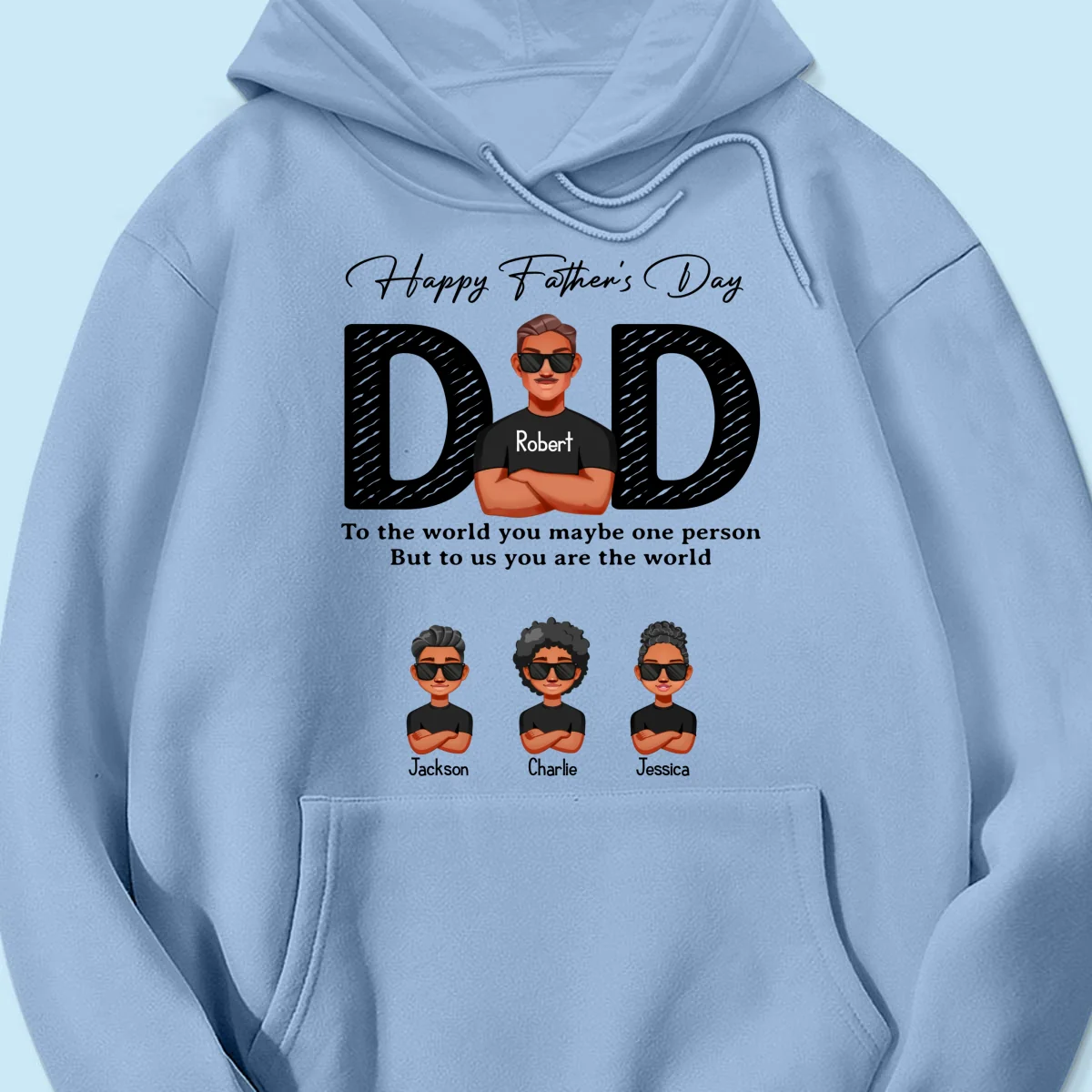 Happy Father's Day Dad To Us You Are The World, Personalized Shirt, Gift For Dad - Image 18
