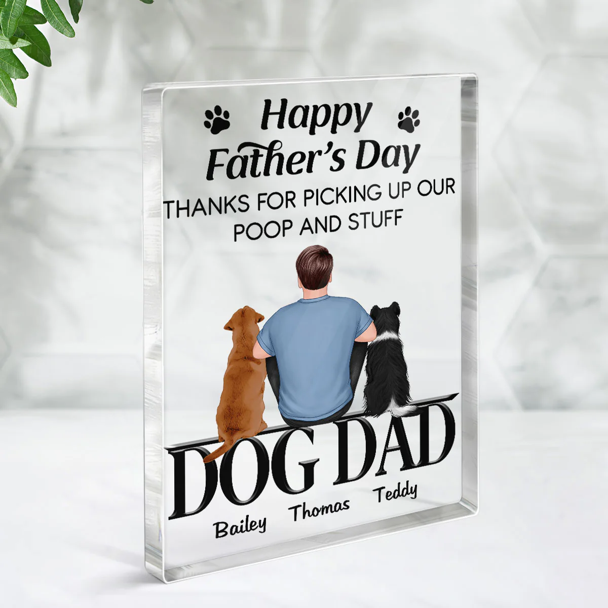 Happy Father‘s Day Dog Dad Sitting Personalized Rectangle Acrylic Block Plaque - Image 3