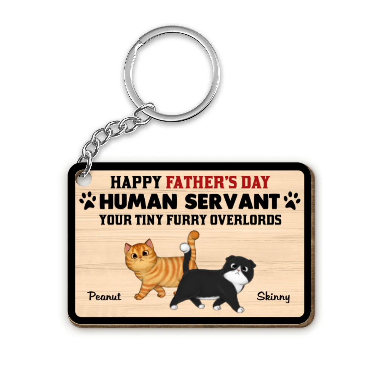 Happy Father‘s Day Human Servant Fluffy Cat Personalized Wooden Keychain - Image 4