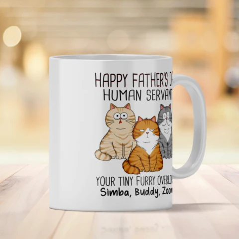 Happy Father's Day Human Servant From Your Tiny Furry Overlord, Personalized Mug, Gift For Cat Dad - Image 2