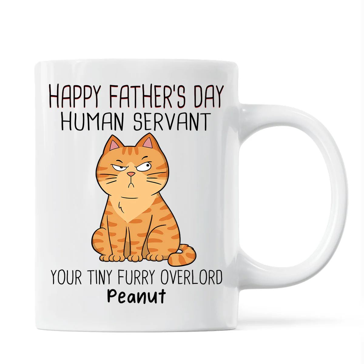 Happy Father‘s Day Human Servant - Personalized Mug - Gift For Cat Dad, Dad, Husband