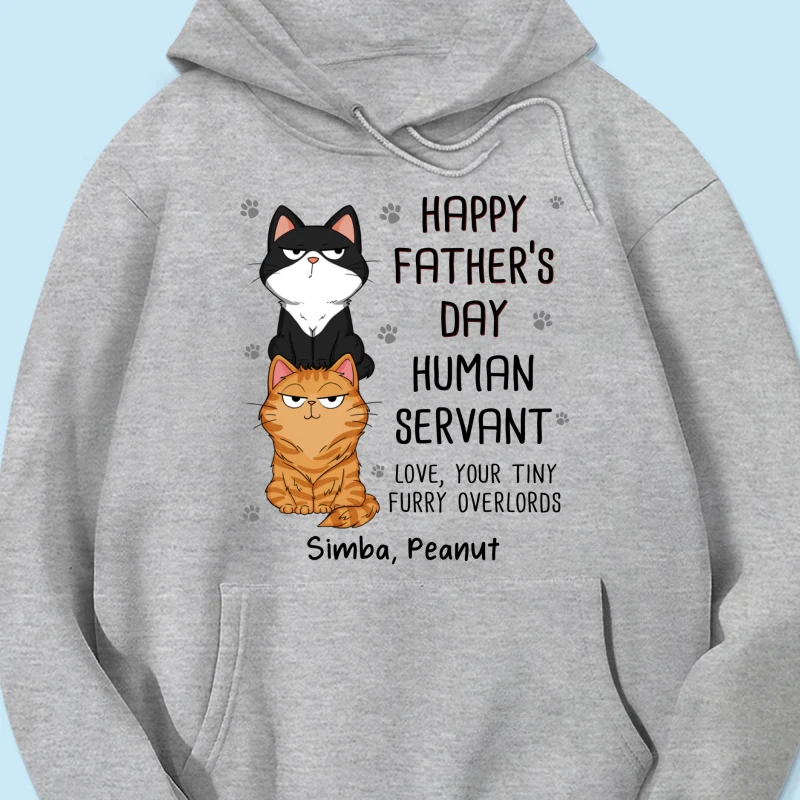 Happy Father‘s Day Human Servant Stacked Cats Funny Gift For Cat Lover Personalized Shirt - Image 16