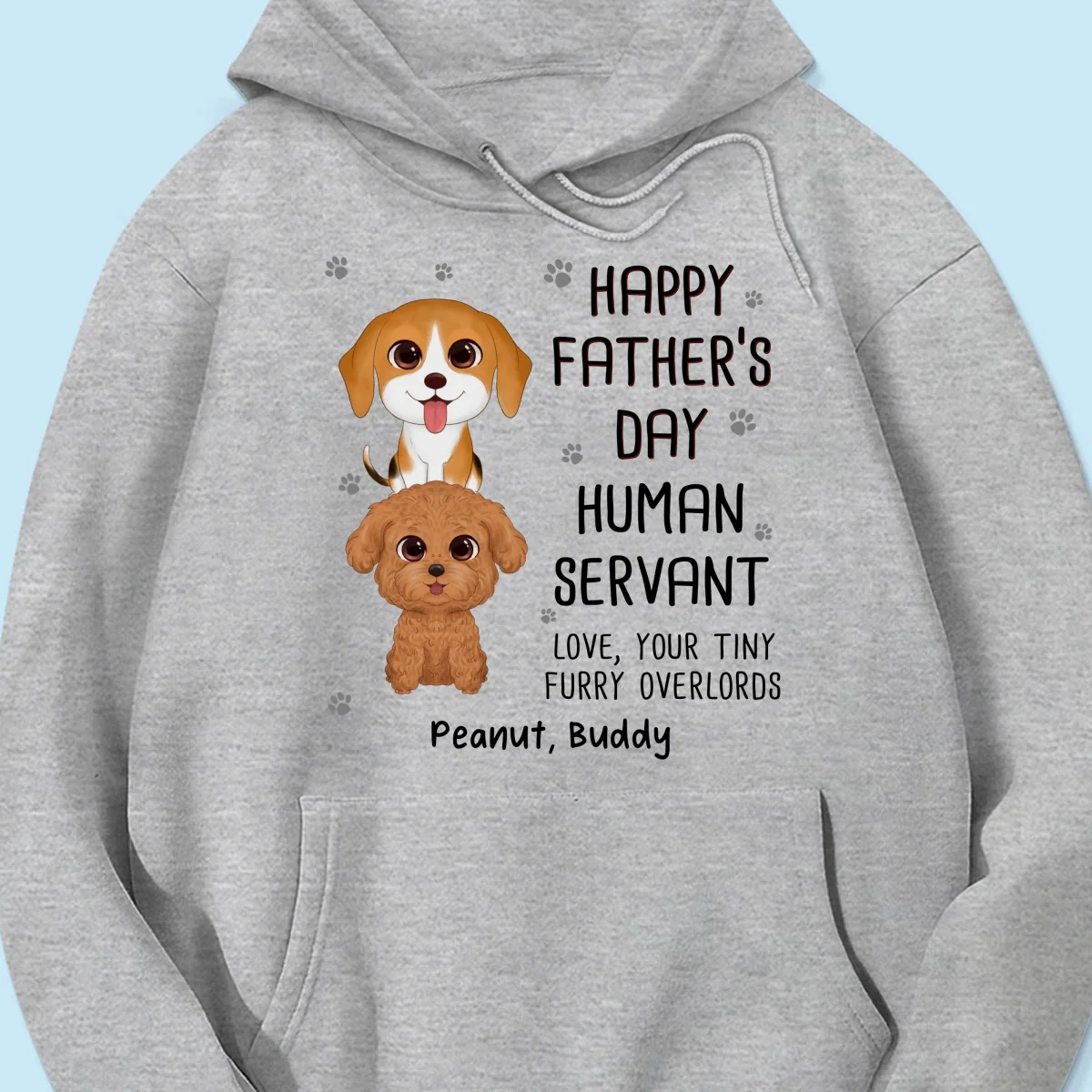 Happy Father‘s Day Human Servant Stacked Dogs Funny Gift For Dog Lover Personalized Shirt - Image 11