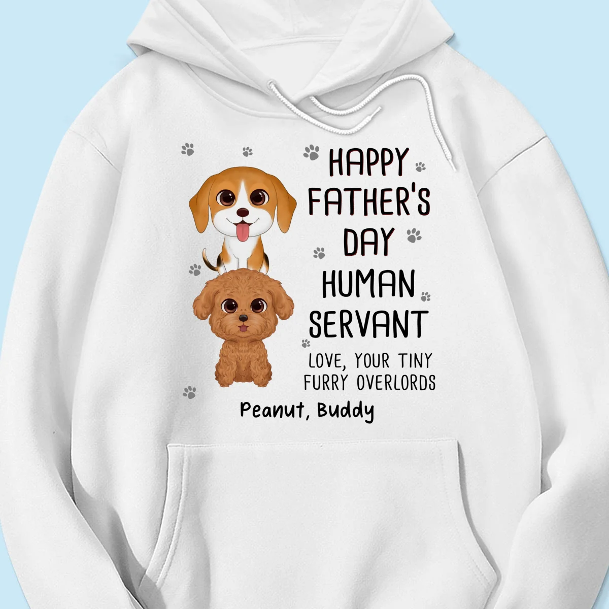 Happy Father‘s Day Human Servant Stacked Dogs Funny Gift For Dog Lover Personalized Shirt - Image 12