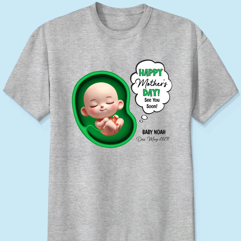 Happy Mother's Day Mommy See You Soon From Baby Personalized Shirt, Custom Pregnancy Reveal Shirt, Gift For Expecting Moms - Image 11