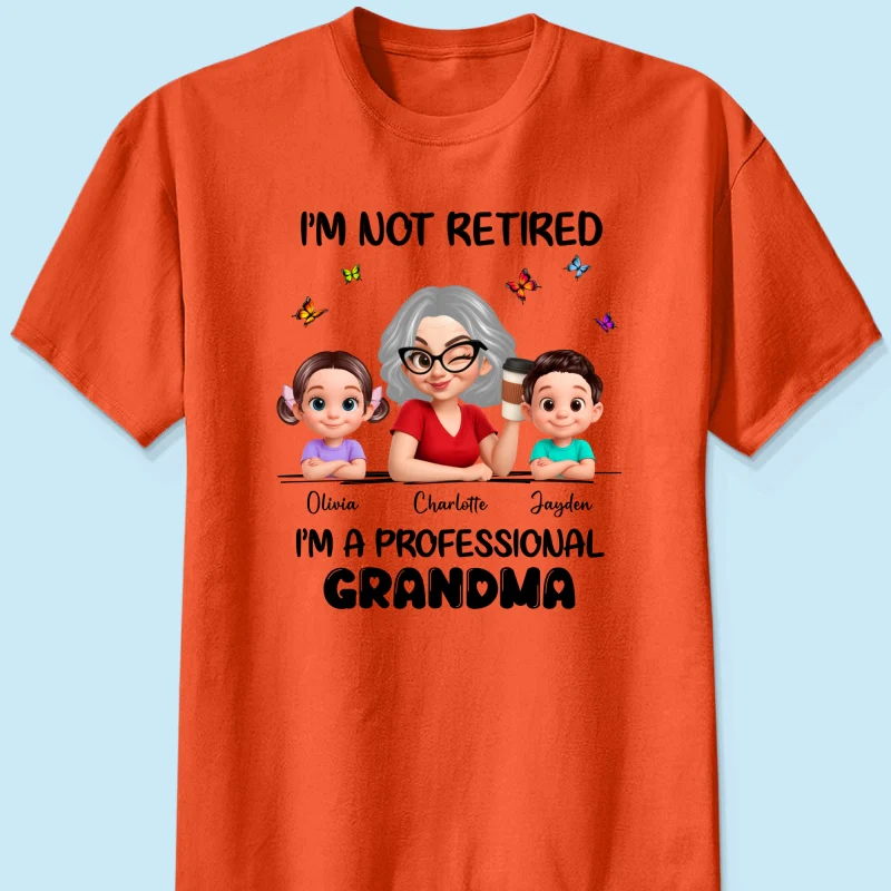 Happy Retired Professional Grandma - Personalized Shirt - Funny Retirement Gift, Gift For Grandma, Mom - Image 27