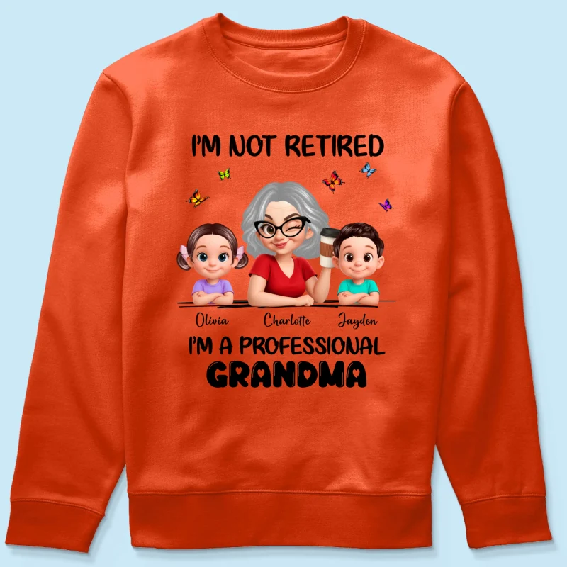 Happy Retired Professional Grandma - Personalized Shirt - Funny Retirement Gift, Gift For Grandma, Mom - Image 55