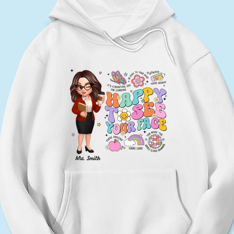 Happy To See Your Face Groovy Retro Persomalized Shirt, Back To School Shirt For Teachers - Image 21