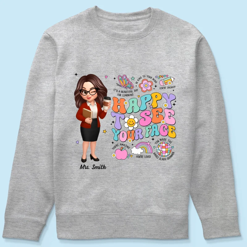 Happy To See Your Face Groovy Retro Persomalized Shirt, Back To School Shirt For Teachers - Image 27