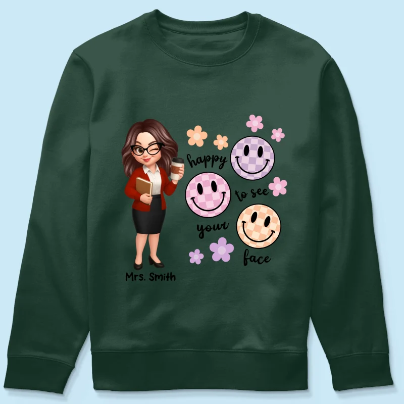 Happy To See Your Face Smiley Face Persomalized Shirt, Back To School Shirt For Teachers - Image 65