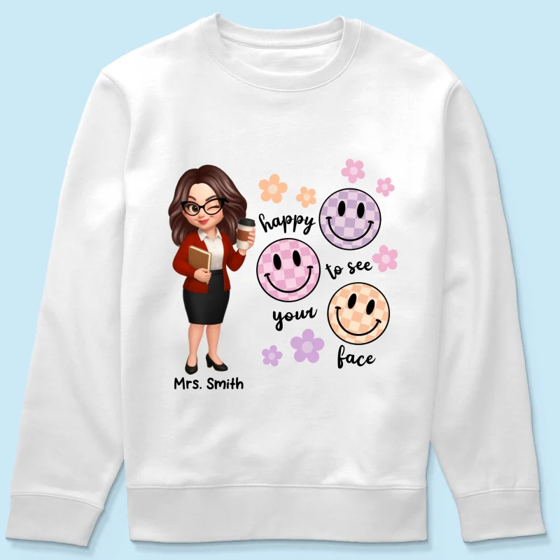 Happy To See Your Face Smiley Face Persomalized Shirt, Back To School Shirt For Teachers - Image 69