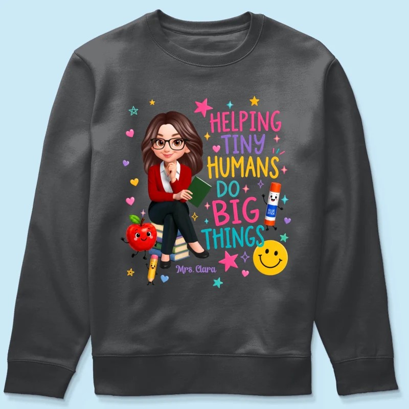 Helping Tiny Humans Do Big Things - Personalized Shirt - Back to School Gift For Teacher - Image 31