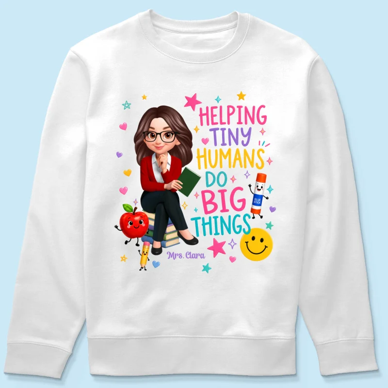Helping Tiny Humans Do Big Things - Personalized Shirt - Back to School Gift For Teacher - Image 34