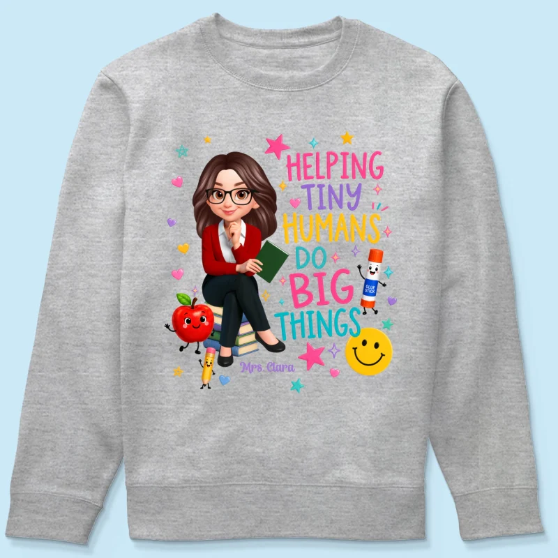 Helping Tiny Humans Do Big Things - Personalized Shirt - Back to School Gift For Teacher - Image 35