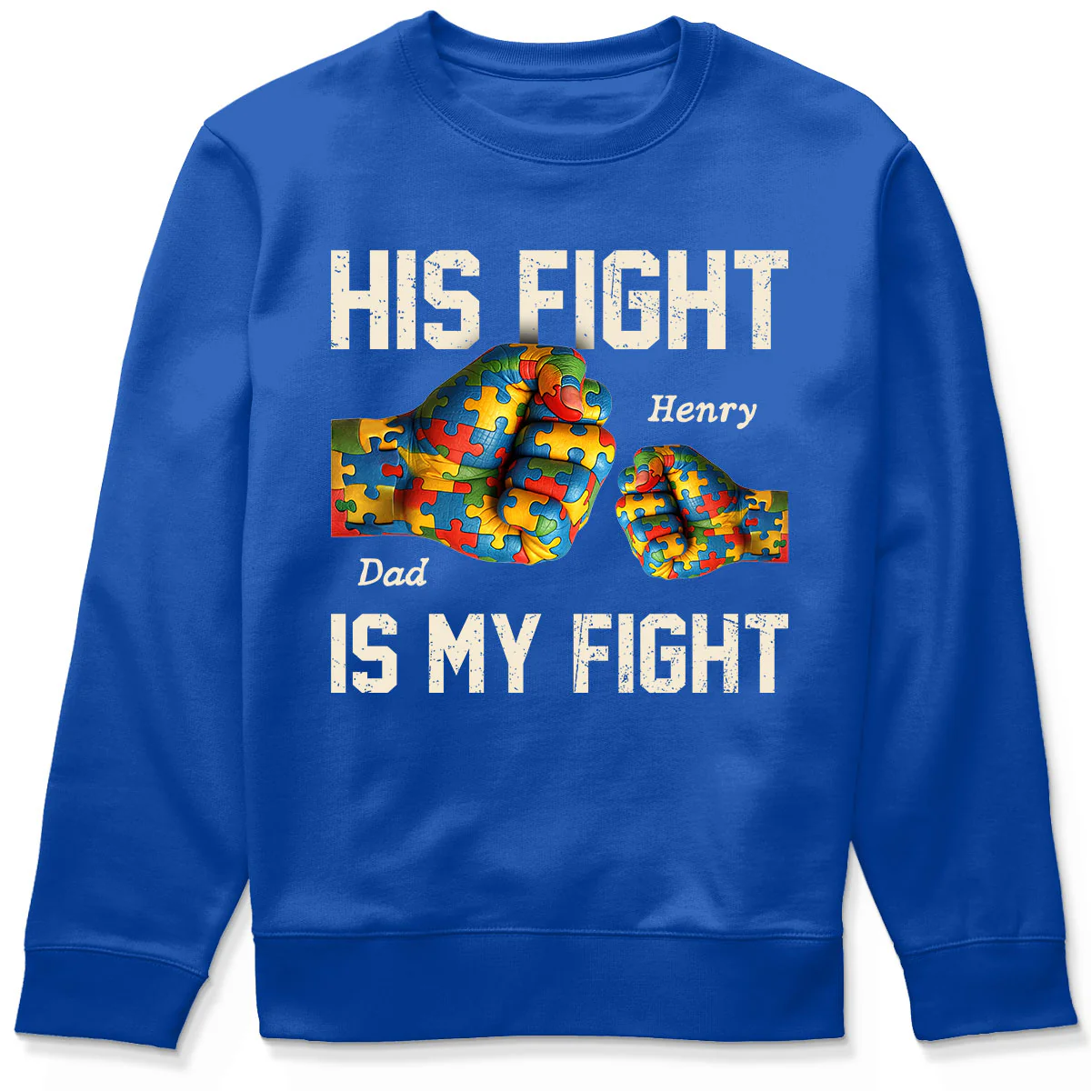 His Fight Is My Fight Autism 3D Effect Fist Bump Awareness Family Personalized Shirt - Image 5