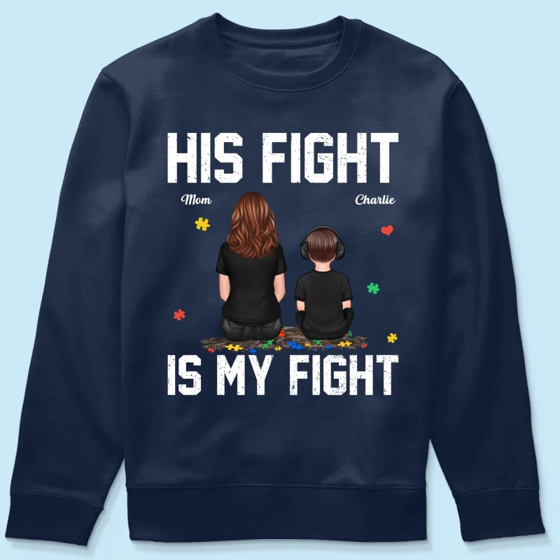 His Fight Is My Fight Autism Back View Parent & Kid - Personalized Shirt - Autism Awareness Shirt - Image 20
