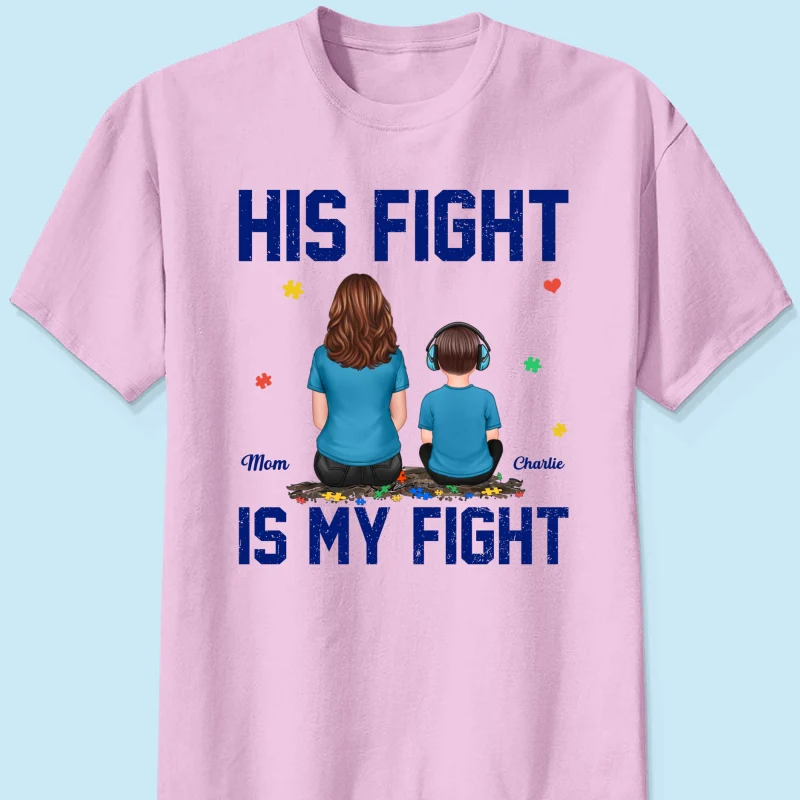 His Fight Is My Fight Autism Parent & Kid - Personalized Shirt - Autism Awareness Shirt - Image 14