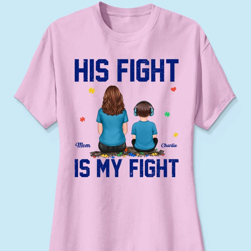 His Fight Is My Fight Autism Parent & Kid - Personalized Shirt - Autism Awareness Shirt - Image 18