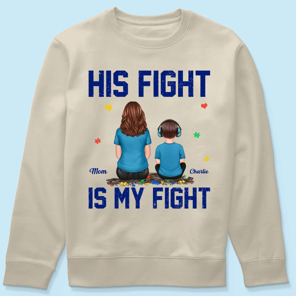 His Fight Is My Fight Autism Parent & Kid - Personalized Shirt - Autism Awareness Shirt - Image 23