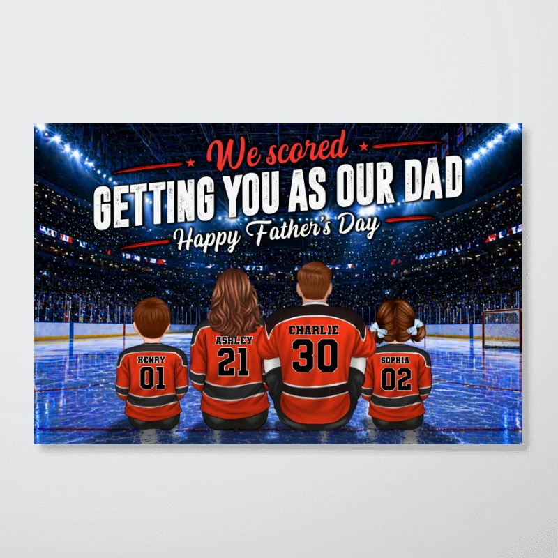 Hockey Dad We Scored Getting You As Our Dad - Personalized Poster - Father's Day Gift For Basketball Dad, Husband - Image 14