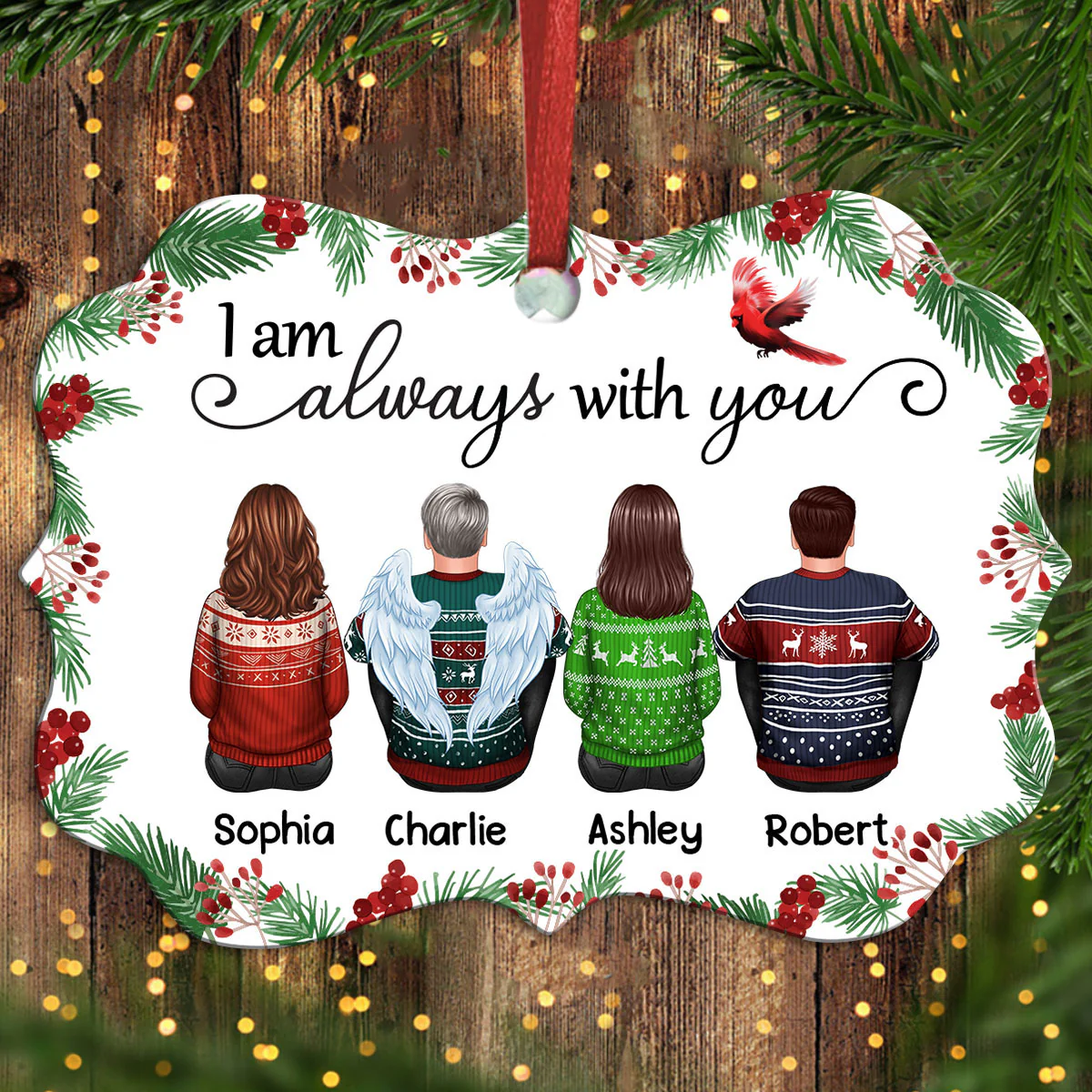 Holly Branch Always With You Whole Family Memorial Remembrance Gift Personalized Christmas Ornament - Image 2