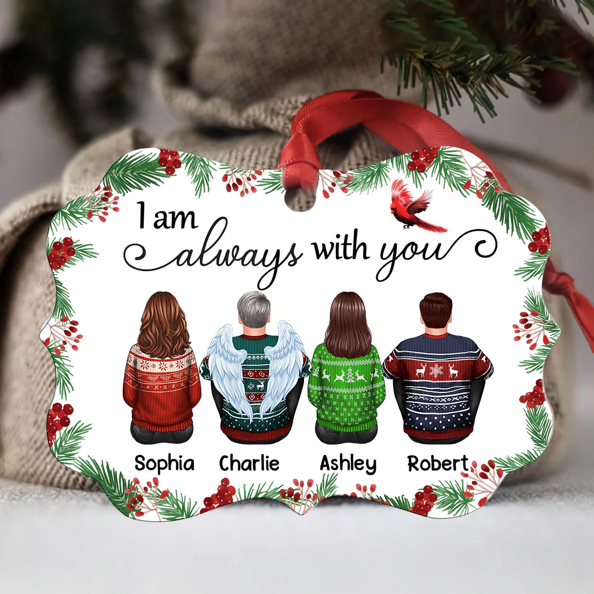 Holly Branch Always With You Whole Family Memorial Remembrance Gift Personalized Christmas Ornament - Image 3