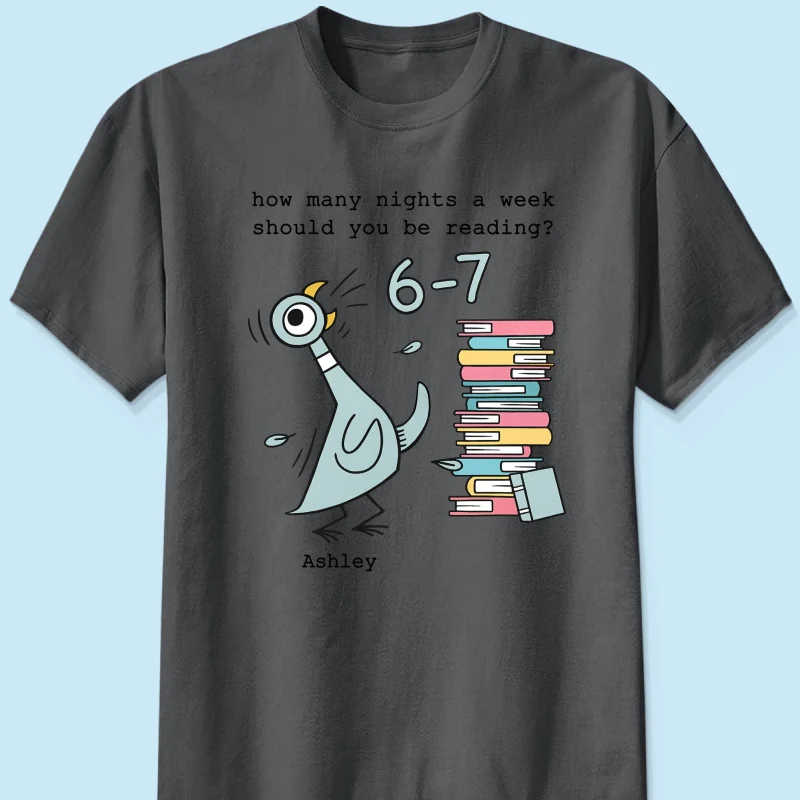 How Many Nights A Week Should You Be Reading 6-7 - Personalized Shirt - Pigeon Elephant Piggie Children's Books Sweatshirt, Teacher Six Seven 67 - Image 10
