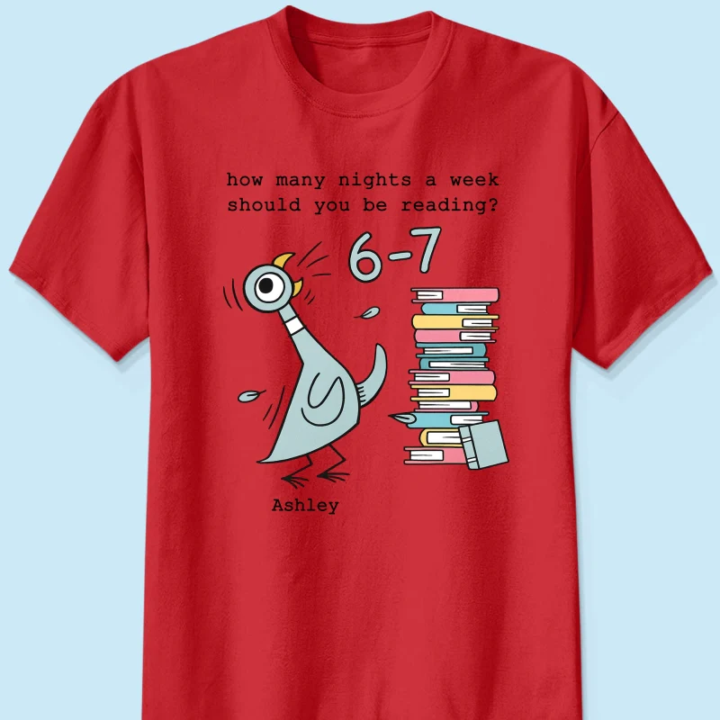 How Many Nights A Week Should You Be Reading 6-7 - Personalized Shirt - Pigeon Elephant Piggie Children's Books Sweatshirt, Teacher Six Seven 67 - Image 14