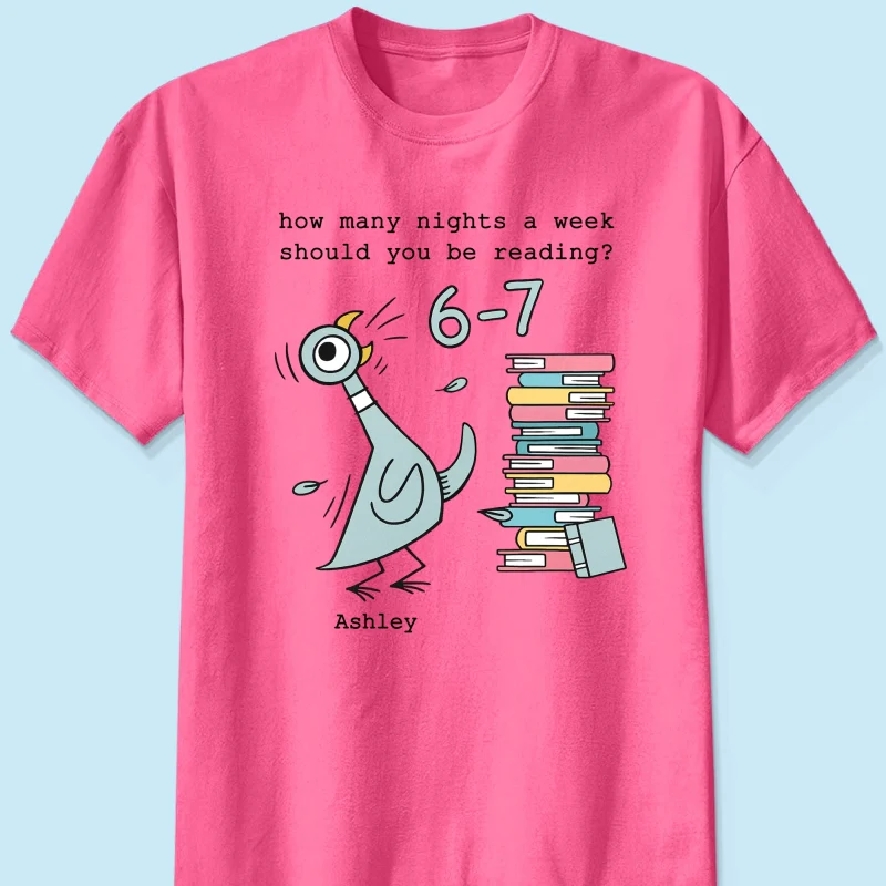 How Many Nights A Week Should You Be Reading 6-7 - Personalized Shirt - Pigeon Elephant Piggie Children's Books Sweatshirt, Teacher Six Seven 67 - Image 16