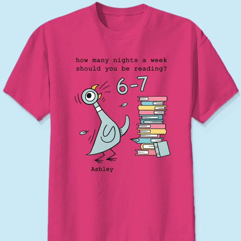 How Many Nights A Week Should You Be Reading 6-7 - Personalized Shirt - Pigeon Elephant Piggie Children's Books Sweatshirt, Teacher Six Seven 67 - Image 24