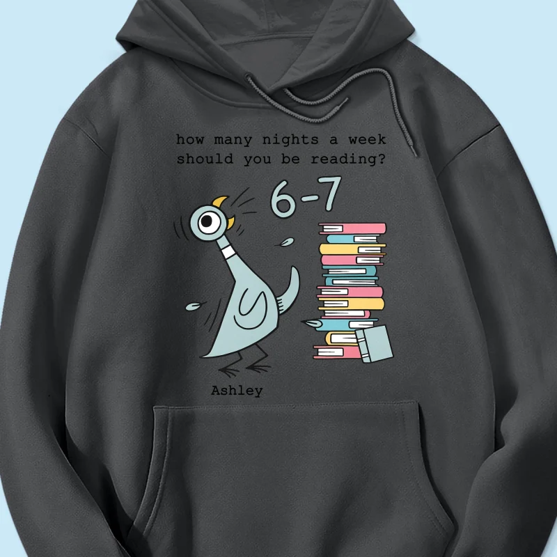 How Many Nights A Week Should You Be Reading 6-7 - Personalized Shirt - Pigeon Elephant Piggie Children's Books Sweatshirt, Teacher Six Seven 67 - Image 43