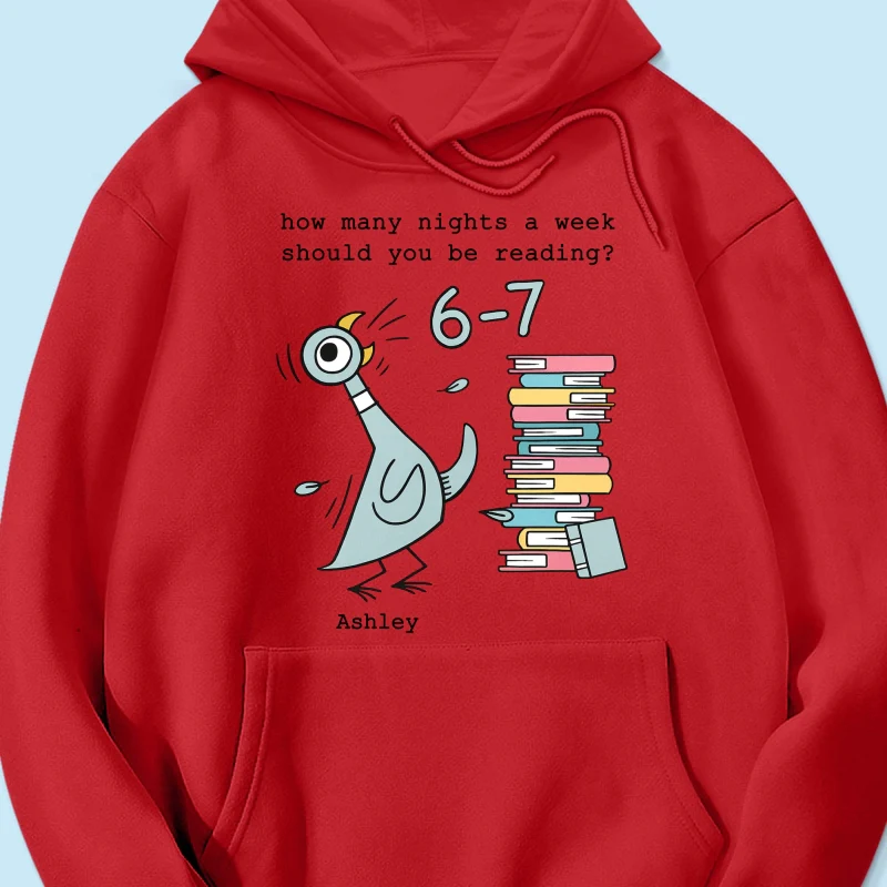 How Many Nights A Week Should You Be Reading 6-7 - Personalized Shirt - Pigeon Elephant Piggie Children's Books Sweatshirt, Teacher Six Seven 67 - Image 47