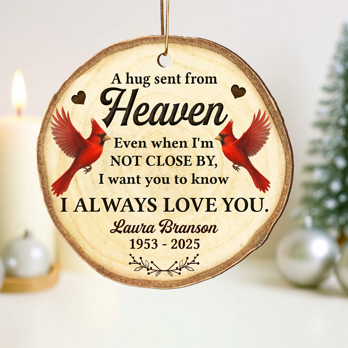 Hug Sent From Heaven Cardinal - Personalized Wooden Ornament - Sympathy Gift Memorial Keepsake - Image 3
