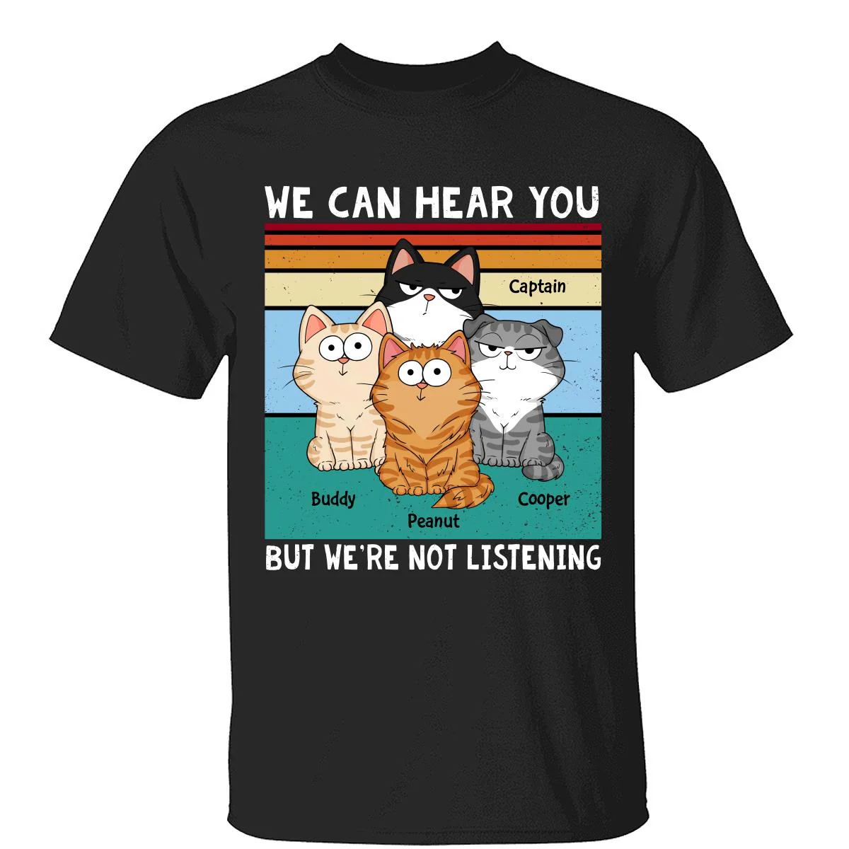 I Can Hear You But I‘m Not Listening Funny Cats Expressions Personalized Shirt