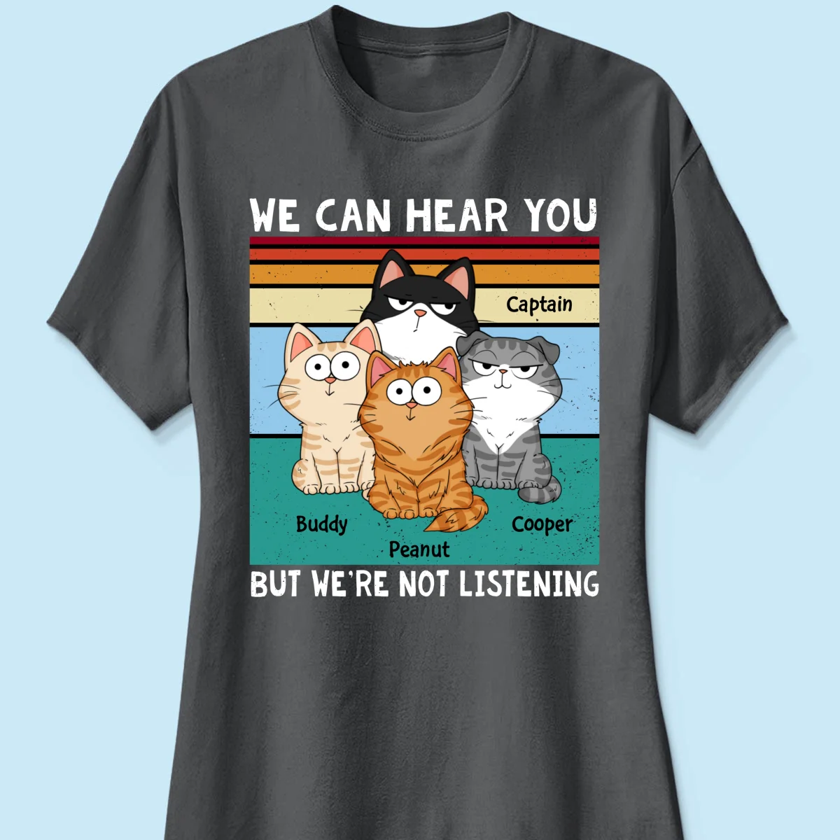 I Can Hear You But I‘m Not Listening Funny Cats Expressions Personalized Shirt - Image 10