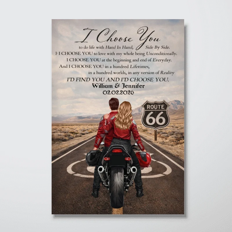 I Choose You Biker Couples - Personalized Poster - Sentimental Anniversary Gift for him, for her - Image 12
