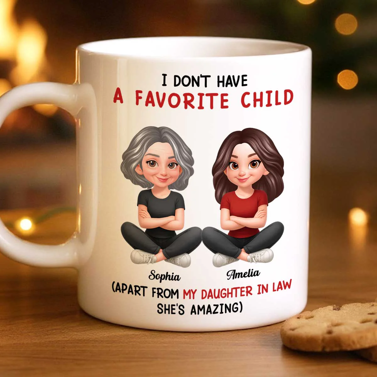 I Don't Have a Favorite Child - Personalized Mug - Christmas Gift for Daughter-in-Law - Image 3