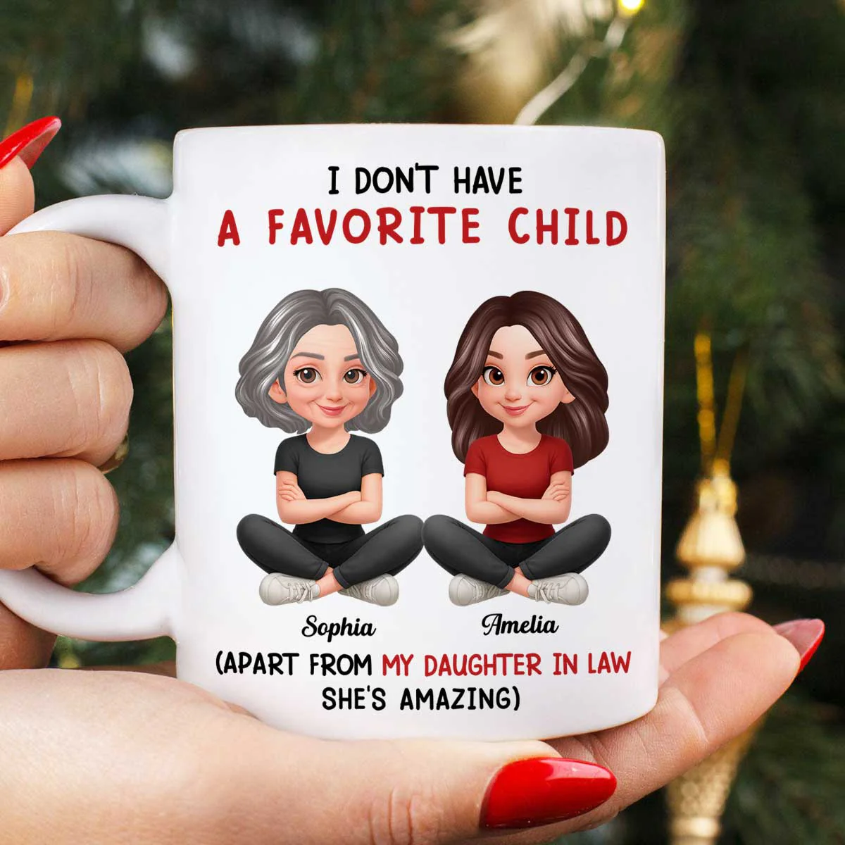 I Don't Have a Favorite Child - Personalized Mug - Christmas Gift for Daughter-in-Law - Image 4