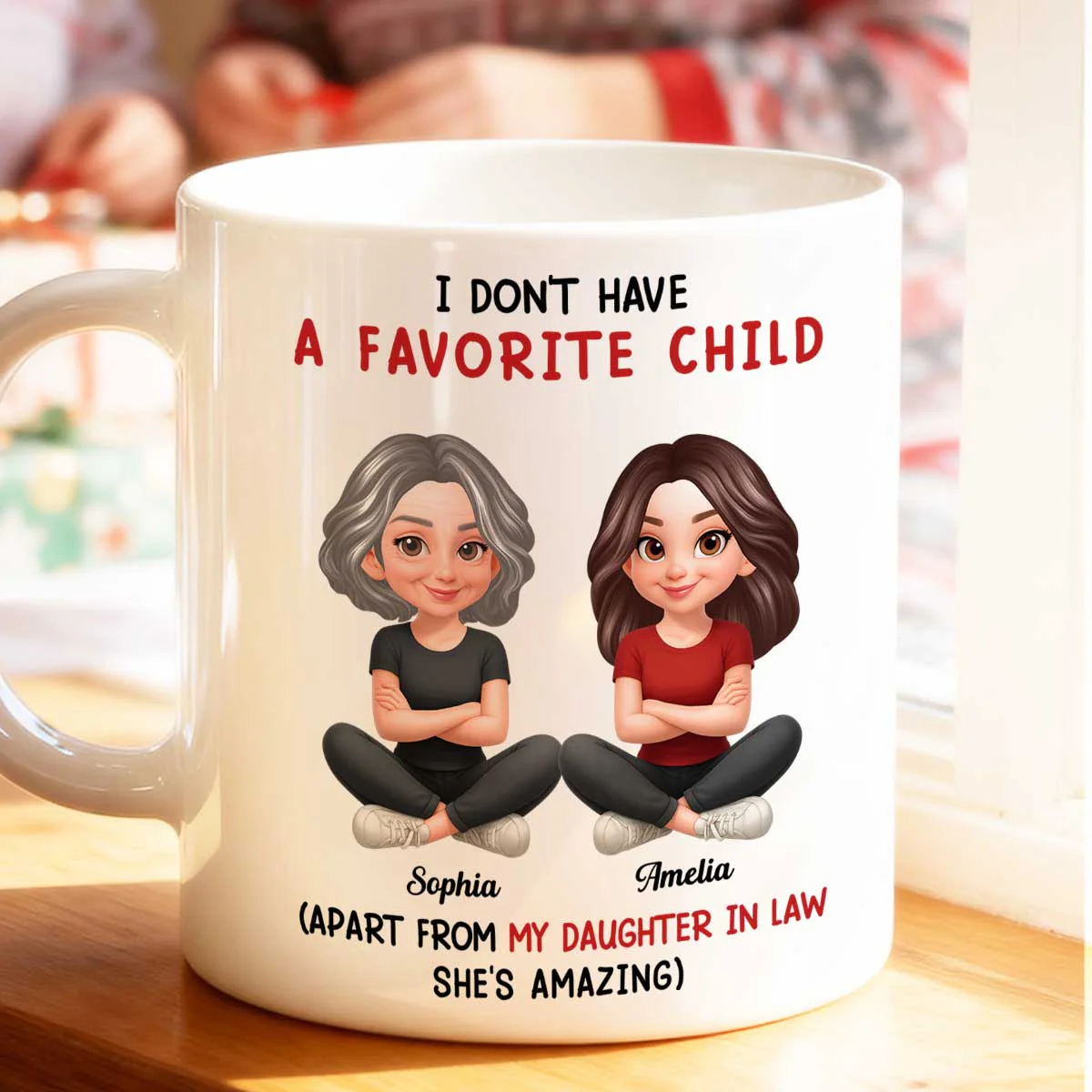 I Don't Have a Favorite Child - Personalized Mug - Christmas Gift for Daughter-in-Law - Image 5