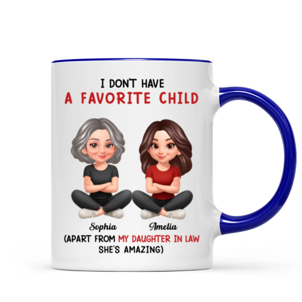 I Don't Have a Favorite Child - Personalized Mug - Christmas Gift for Daughter-in-Law - Image 8
