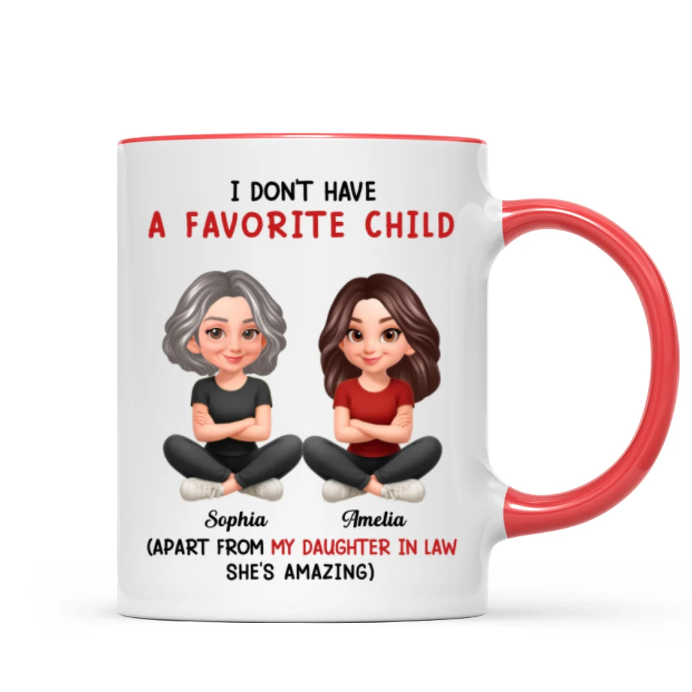 I Don't Have a Favorite Child - Personalized Mug - Christmas Gift for Daughter-in-Law - Image 9