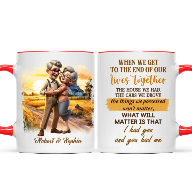 I Had You And You Had Me Happy Old Couple Personalized Mug, Anniversary For Him, For Her, Husband, Wife - Image 13