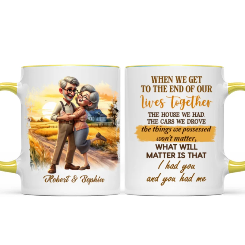I Had You And You Had Me Happy Old Couple Personalized Mug, Anniversary For Him, For Her, Husband, Wife - Image 16