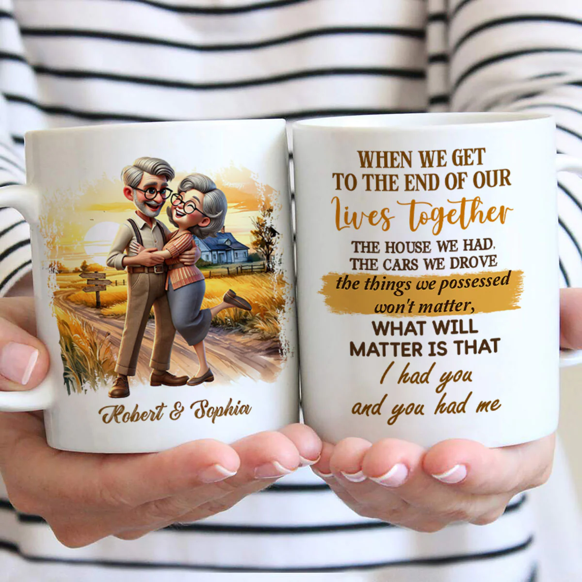I Had You And You Had Me Happy Old Couple Personalized Mug, Anniversary For Him, For Her, Husband, Wife - Image 4