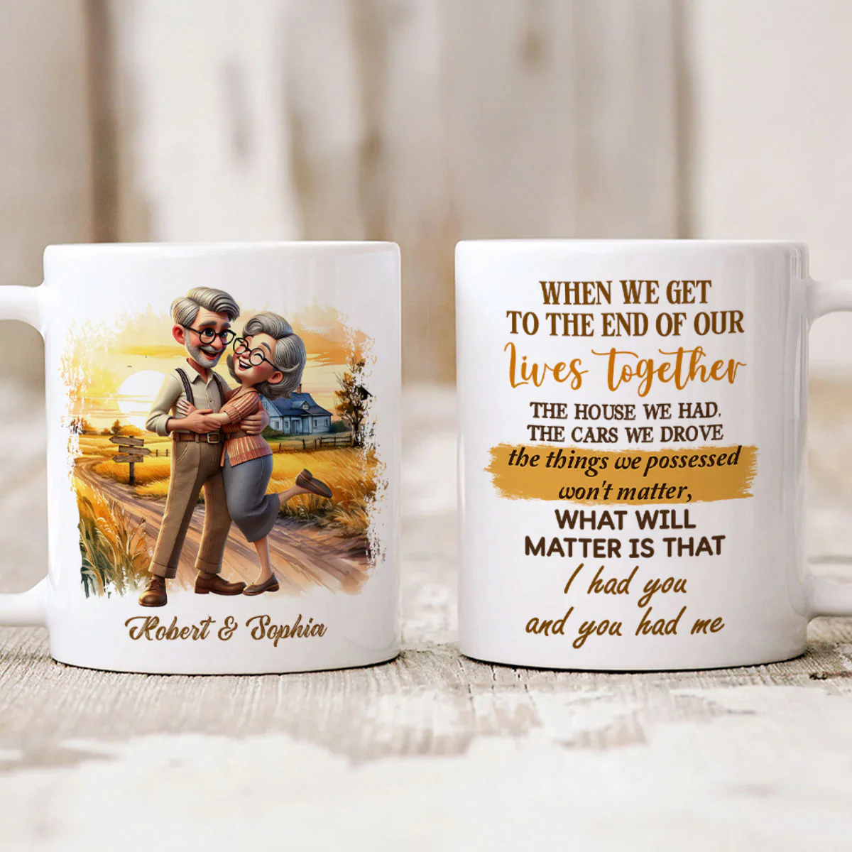 I Had You And You Had Me Happy Old Couple Personalized Mug, Anniversary For Him, For Her, Husband, Wife - Image 6