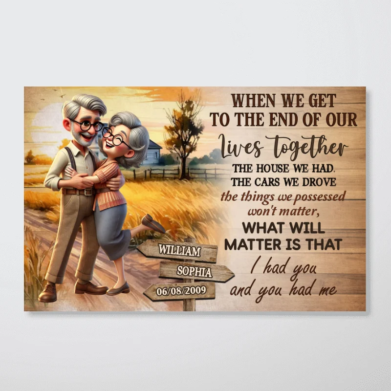 I Had You And You Had Me Happy Old Couple Personalized Poster, Gift For Him, For Her, Husband, Wife - Image 8