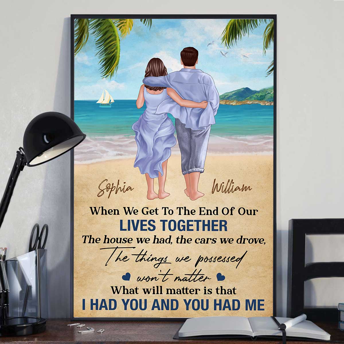 I Had You & You Had Me Back View Couple Walking On The Beach Personalized Vertical Poster - Image 2