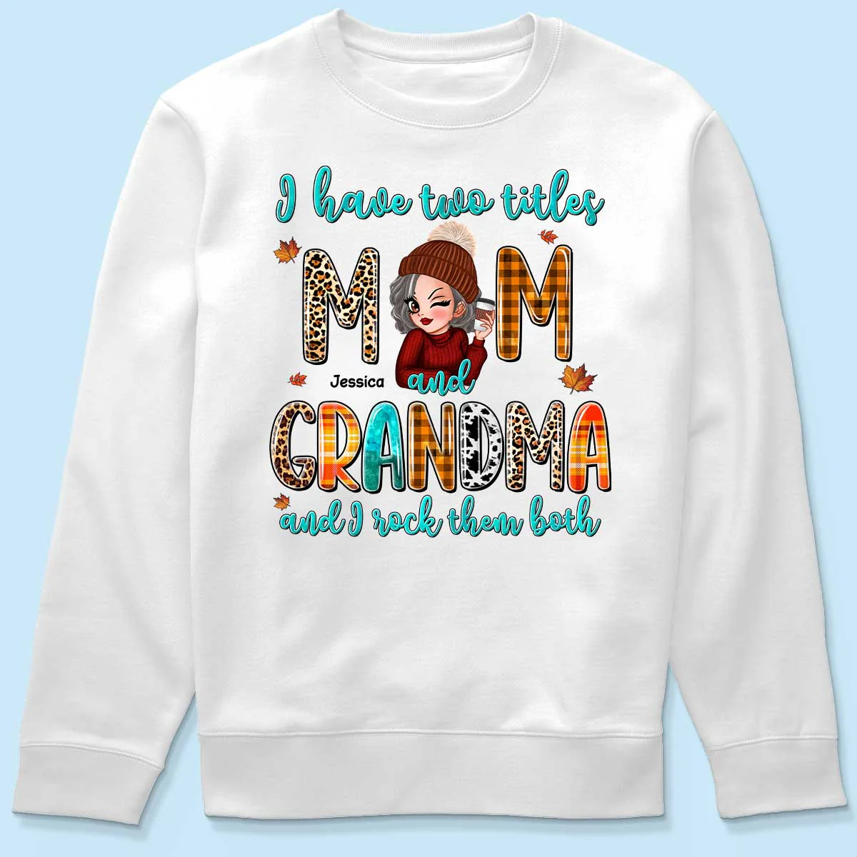 I Have Two Titles Mom Grandma Fall Season Personalized Shirt - Image 6