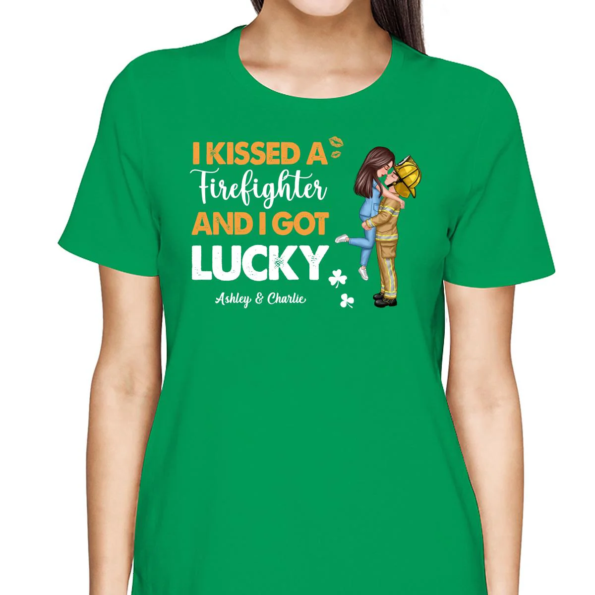 I Kissed A Firefighter Police Nurse Occupation And I Got Lucky St. Patrick‘s Day Personalized Shirt - Image 2