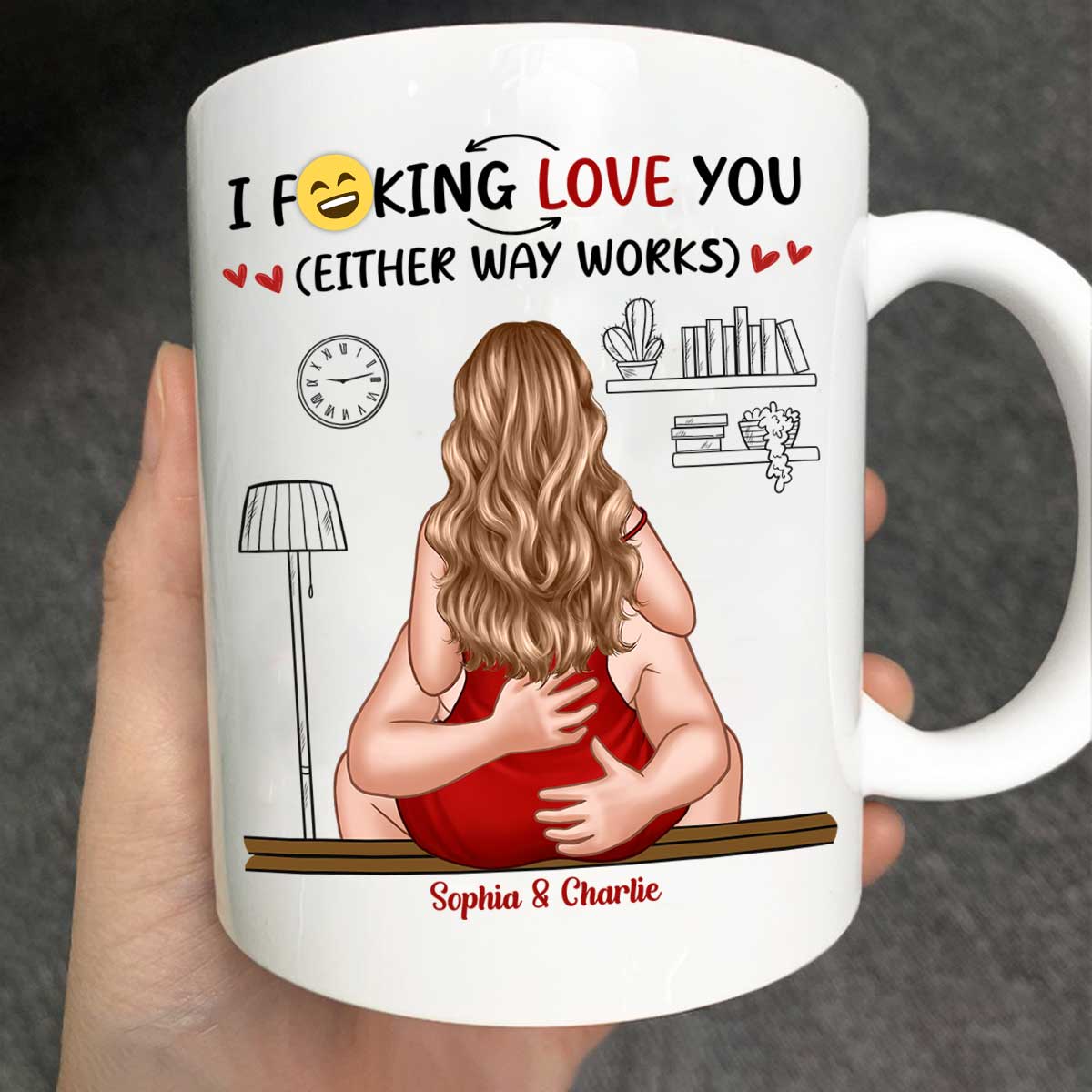 I Love You Either Way Inappropriate Couple Kissing - Personalized Mug - Funny Gift For Partner Gift For Her Gift For Him - Image 2